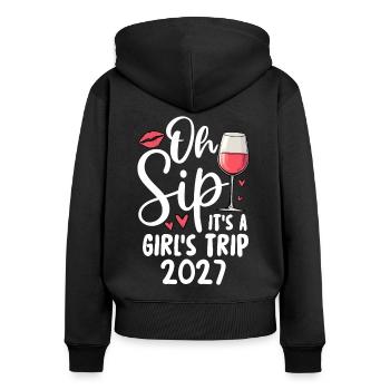 Oh Sip It's A Girls Trip 2027 - Frauen Premium Bio Zip Hoodie - Schwarz - Hinten - Julia (174cm)
