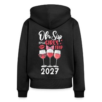Oh Sip It's A Girls Trip 2027 - Frauen Premium Bio Zip Hoodie - Schwarz - Hinten - Julia (174cm)