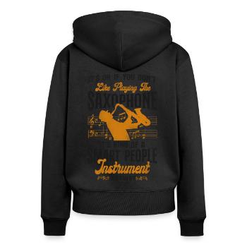 Saxophone It's Ok If You Don't - Frauen Premium Bio Zip Hoodie - Schwarz - Hinten - Julia (174cm)