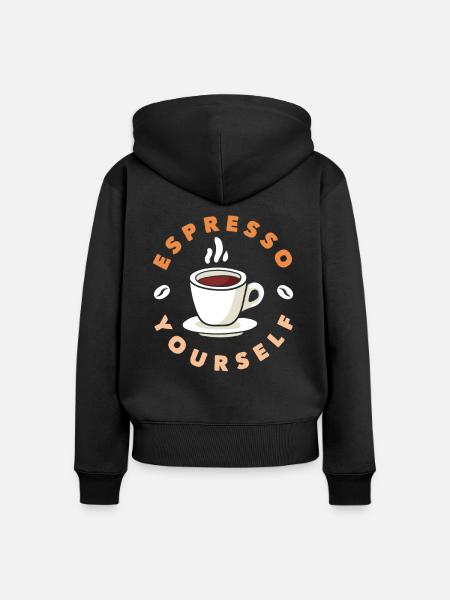 Espresso Yourself Kaffee Liebhaber - Frauen Premium Bio Zip Hoodie - Schwarz