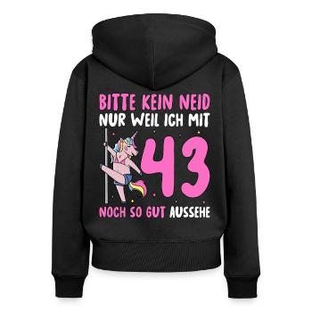 Please No Envy 43 Birthday - Women's Premium Organic Zip Hoodie - black - Back - Julia (174cm)
