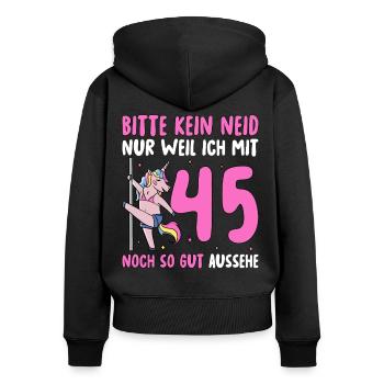 Please No Envy 45 Birthday - Women's Premium Organic Zip Hoodie - black - Back - Julia (174cm)