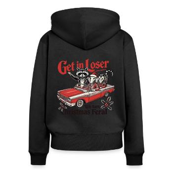 Raton laveur Get In Loser Noël se déchaîne - Sweat à capuche zippé Premium bio Femme - noir - Dos - Julia (174cm)