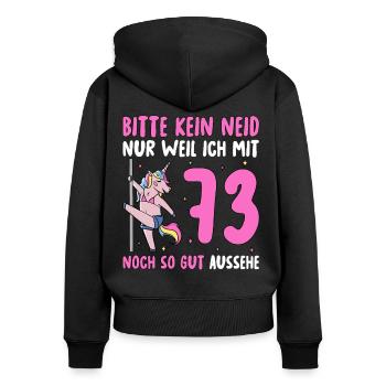 Please No Envy 73 Birthday - Women's Premium Organic Zip Hoodie - black - Back - Julia (174cm)
