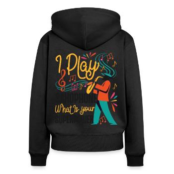 Saxophone I Play Saxophone What Is - Frauen Premium Bio Zip Hoodie - Schwarz - Hinten - Julia (174cm)