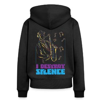 Saxophones I Destroy Silence - Women's Premium Organic Zip Hoodie - black - Back - Julia (174cm)