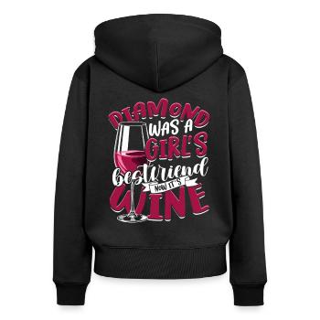 Valentinstag Diamond Was A Girls Best Friend Wein - Frauen Premium Bio Zip Hoodie - Schwarz - Hinten - Julia (174cm)
