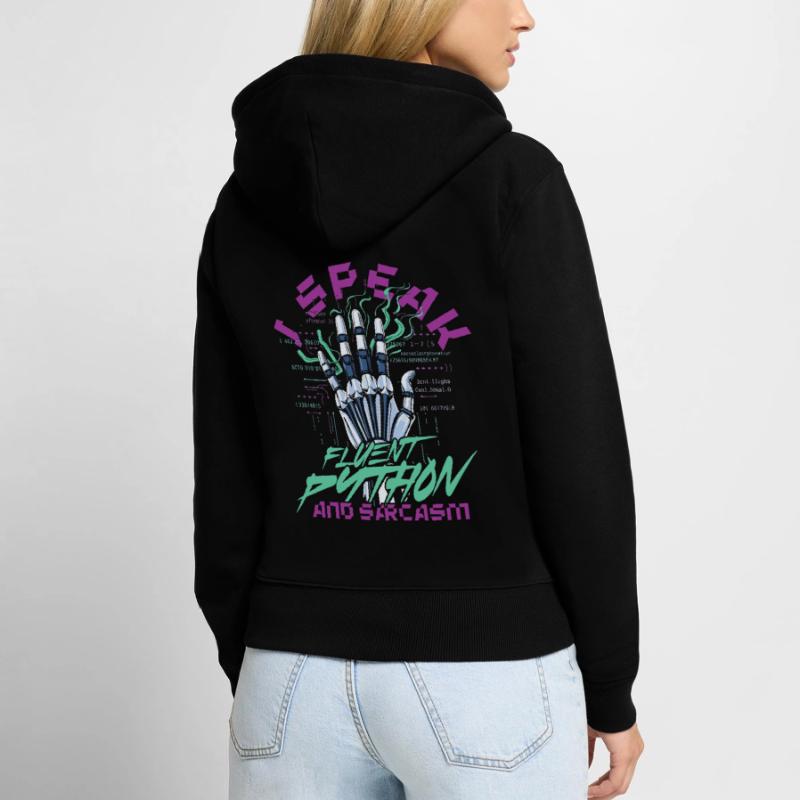 Computerlinguist Fluent Python And Sarcasm Frauen Premium Bio Zip Hoodie