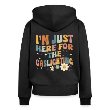 True Professional Gaslighting - Women's Premium Organic Zip Hoodie - black - Back - Julia (174cm)