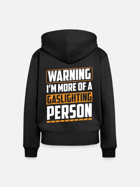 Echtes Professionelles Gaslighting - Frauen Premium Bio Zip Hoodie - Schwarz