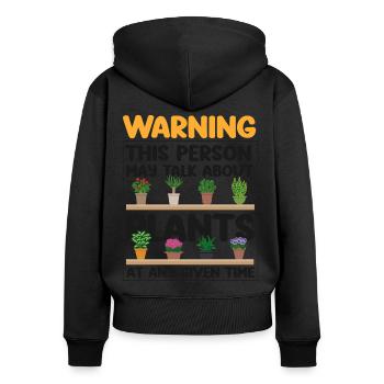 Plant Lover Gardening Avertissement Ceci - Sweat à capuche zippé Premium bio Femme - noir - Dos - Julia (174cm)