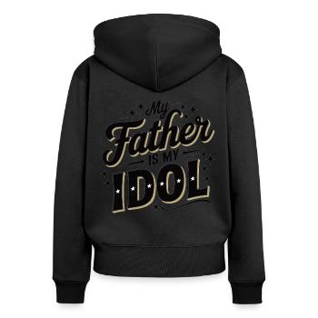 Mein Vater ist mein Idol – Geschenk für Papa - Frauen Premium Bio Zip Hoodie - Schwarz - Hinten - Julia (174cm)