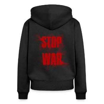 STOP WAR – NO WAR - PEACE - Women's Premium Organic Zip Hoodie - black - Back - Julia (174cm)
