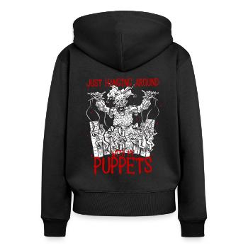 Puppeteer Hanging Around With my Puppets - Women's Premium Organic Zip Hoodie - black - Back - Julia (174cm)