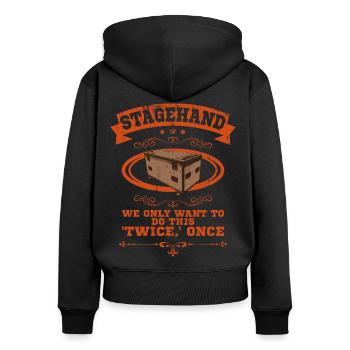 Stagehand Stagecrew Crew Roadie Event Geschenk - Frauen Premium Bio Zip Hoodie - Schwarz - Hinten - Julia (174cm)