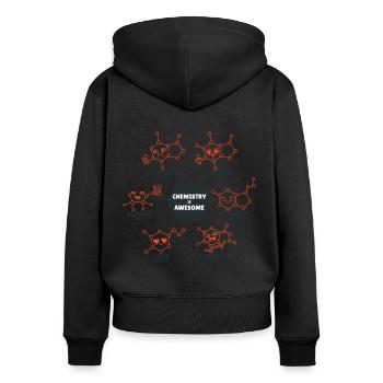Chemistry is awesome chemistry sayings - Women's Premium Organic Zip Hoodie - black - Back - Julia (174cm)