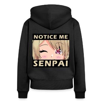 Notice Me Senpai - Japanese anime manga designs - Women's Premium Organic Zip Hoodie - black - Back - Julia (174cm)