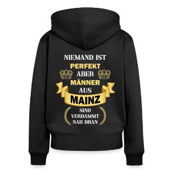 Mainz Deutschland Stadt Männer Perfekt Spruch - Frauen Premium Bio Zip Hoodie - Schwarz - Hinten - Julia (174cm)