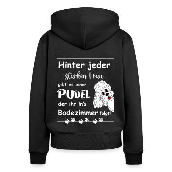 Hinter jedem starken Frauchen steht ein Pudel - Frauen Premium Bio Zip Hoodie - Schwarz - Hinten - Julia (174cm)