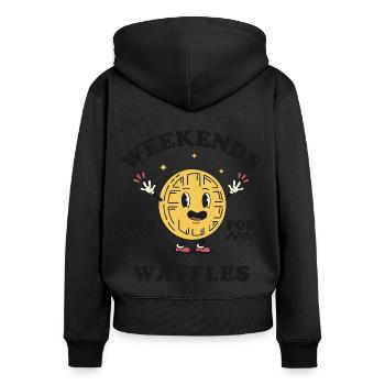 Weekends Are For Waffles - Women's Premium Organic Zip Hoodie - black - Back - Julia (174cm)