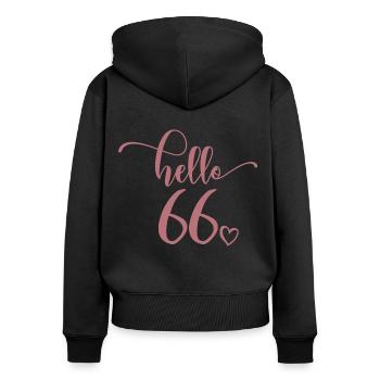 Hello 66 - Cute 66th Birthday Gift For Women - Women's Premium Organic Zip Hoodie - black - Back - Julia (174cm)