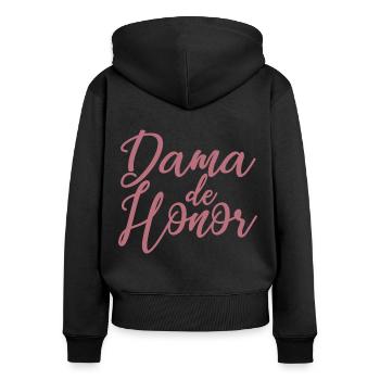 Dama de Honor Bridesmaid Team Bride Wedding Gift - Women's Premium Organic Zip Hoodie - black - Back - Julia (174cm)