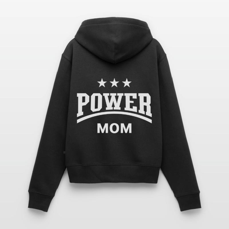 Power Mom (Mama, Mami, Mutter, Muttertag / White) Frauen Premium Bio Zip Hoodie
