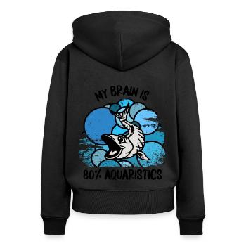 Aquarium Aquarists Fish Ornamental fish Aquaristics - Women's Premium Organic Zip Hoodie - black - Back - Julia (174cm)