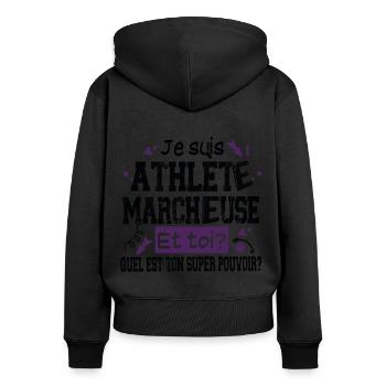 Athlète Marcheuse Championne Sport Cadeau Humour - Sweat à capuche zippé Premium bio Femme - noir - Dos - Julia (174cm)