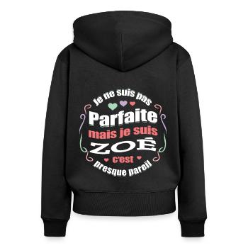 ZOÉ PARFAITE - PRENOM ZOÉ - Sweat à capuche zippé Premium bio Femme - noir - Dos - Julia (174cm)