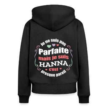 HANNA PARFAITE - PRENOM HANNA - Sweat à capuche zippé Premium bio Femme - noir - Dos - Julia (174cm)