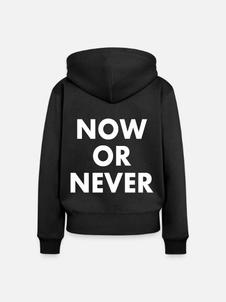 Now or never - Frauen Premium Bio Zip Hoodie - Schwarz