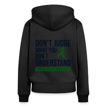 Mental Health Awareness - Women's Premium Organic Zip Hoodie - black - Back - Julia (174cm)