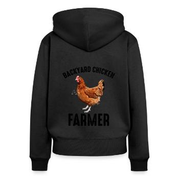 Backyard Chicken Farmer Animal Farming Farm Funny - Women's Premium Organic Zip Hoodie - black - Back - Julia (174cm)