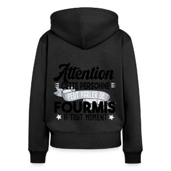 Fourmis fourmi fourmiculture métier humour - Sweat à capuche zippé Premium bio Femme - noir - Dos - Julia (174cm)