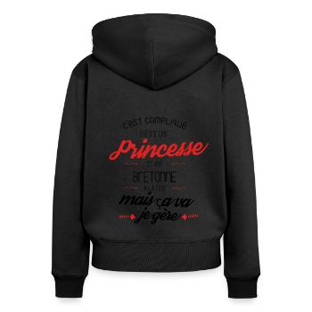 C est compliqué d être Princesse et une Bretonne - Sweat à capuche zippé Premium bio Femme - noir - Dos - Julia (174cm)