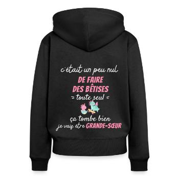 Future Funny Big Sister Kündigt Einhorn-Unsinn an - Frauen Premium Bio Zip Hoodie - Schwarz - Hinten - Julia (174cm)