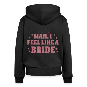 Homme je me sens comme une mariée douche de mariée Bachelorette - Sweat à capuche zippé Premium bio Femme - noir - Dos - Julia (174cm)