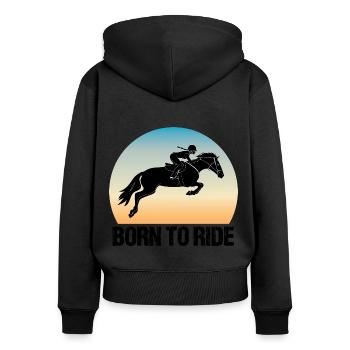 Geboren, um Horse Riding Girl zu reiten - Frauen Premium Bio Zip Hoodie - Schwarz - Hinten - Julia (174cm)
