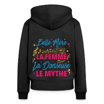 belle mère la femme danseuse le mythe la légende - Sweat à capuche zippé Premium bio Femme - noir - Dos - Julia (174cm)