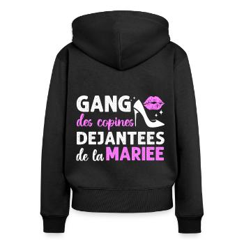Gang des copines de la mariée humour EVJF cadeau. - Sweat à capuche zippé Premium bio Femme - noir - Dos - Julia (174cm)