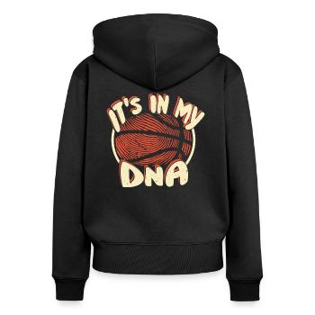 It's In My DNA - Basketball B-Ball Ballsport Dunk - Frauen Premium Bio Zip Hoodie - Schwarz - Hinten - Julia (174cm)