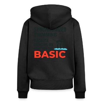 Synchronschwimmen Tanzen Grundlegendes Schwimmen Humor - Frauen Premium Bio Zip Hoodie - Schwarz - Hinten - Julia (174cm)