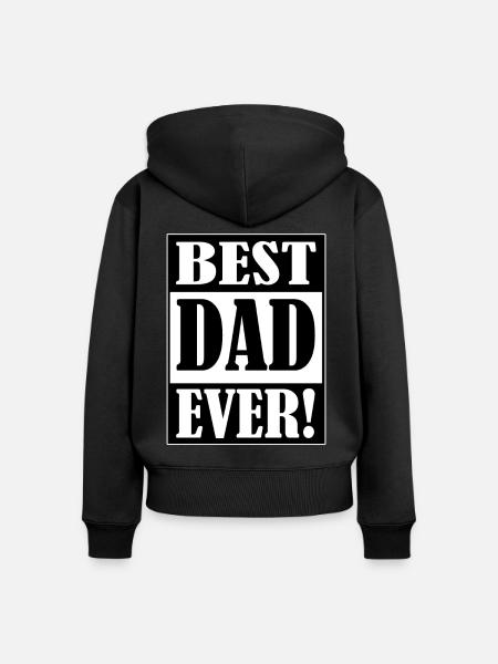 Best Dad Ever - Frauen Premium Bio Zip Hoodie - Schwarz