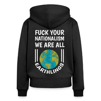 Lustiger Spruch Gegen Rechts Nationalismus - Frauen Premium Bio Zip Hoodie - Schwarz - Hinten - Julia (174cm)