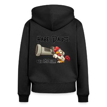 Habe Pause wer stört? - Frauen Premium Bio Zip Hoodie - Schwarz - Hinten - Julia (174cm)
