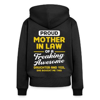 Schwiegermutter Mutter Schwiegermutter - Frauen Premium Bio Zip Hoodie - Schwarz - Hinten - Julia (174cm)