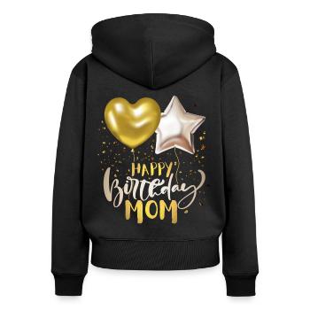 Happy-Birthday-Mom, Mama-Mutti Geburtstag - Frauen Premium Bio Zip Hoodie - Schwarz - Hinten - Julia (174cm)