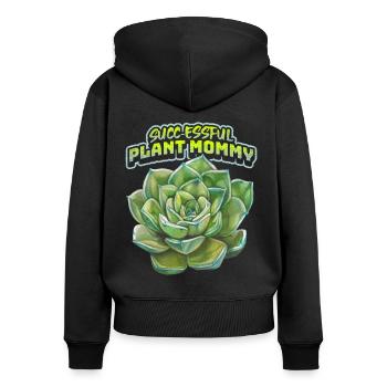 Sukkulenten, Plant-Mommy, lustiger Spruch, Pun - Frauen Premium Bio Zip Hoodie - Schwarz - Hinten - Julia (174cm)