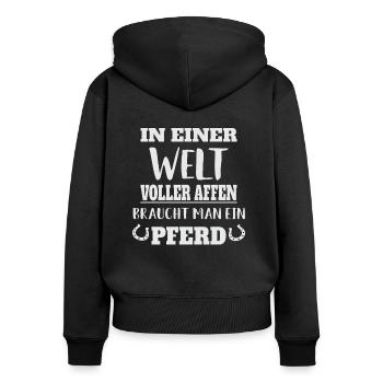 In einer Welt voller Affen Braucht man ein Pferd - Frauen Premium Bio Zip Hoodie - Schwarz - Hinten - Julia (174cm)
